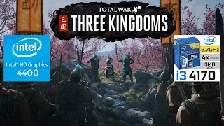 Total War : Three Kingdoms | I3 4170 | Intel HD Graphics 4400 | 8GB RAM | 720P |