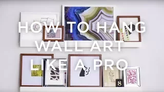 How To Hang Wall Art Like A Pro | west elm