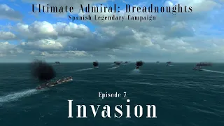 Invasion - Episode 7 - Spanish Legendary Campaign - Ultimate Admiral Dreadnoughts