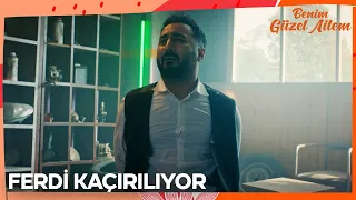 Gökçe Ferdi'yi kaçırıyor. - Benim Güzel Ailem 18. Bölüm