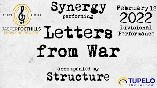 Synergy - Letters from War - Jasper Foothills Show Choir Classic 2022 Divisional Round (with awards)