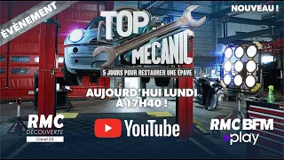 NOUVEAU - TOP MECANIC ÉPISODE 1 EN EXCLUSIVITÉ !