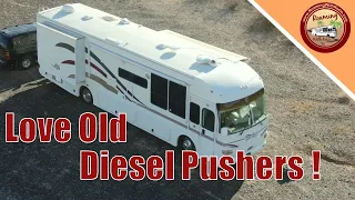 Bought Another Old Diesel Pusher!  Why Did We Do That?