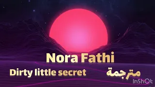 نورا فتحي Dirty little secrets مترجمة