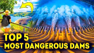 Top 5 Most Dangerous Dams in The World | Arbitrage