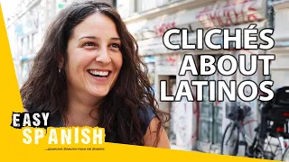 How True Are These Stereotypes About Latinos | Easy Spanish 204