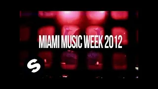 Sander van Doorn - Miami Music Week 2012