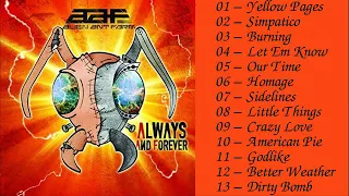 Alien Ant Farm â€“ Always and Forever Full Album 2019