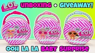 Unboxing 3 LOL Surprise OOH LA LA BABY SURPRISE dolls + GIVEAWAY! Lil Kitty Queen Lil Bon Bon Lil DJ