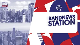 BandNews Station - 07/06/2024