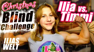 ILIAS WELT - Xmas ⭐ Blind-Challenge (Ilia vs. Timmi)