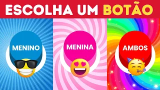 Escolha Um Botão! 😱 Menino, Menina ou Ambos 💙🩷🌈