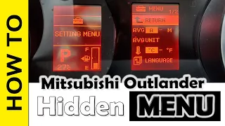 Mitsubishi Outlander Hidden Settings Menu