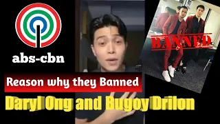 DARYL ONG AT BUGOY DRILON BANNED SA KAPAMILYA SHOWS