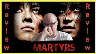 Martyrs-Eine Review die mir meine Grenzen gezeigt hat(Geschaut und Bewertet)#Folge17