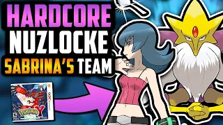 Can Sabrina's BEST TEAM Beat Pokémon Y!? (Hardcore Nuzlocke)