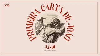 Os Filhos de Deus e os Filhos do Diabo (Exposição da Primeira Carta de João 3.1-10)