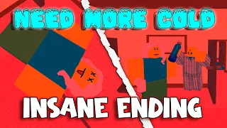 🧊 NEED MORE COLD 🧊 - 🔴INSANE Ending🔴 - Full Gameplay! [ROBLOX]