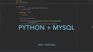 Practice Python Unit Testing MySQL