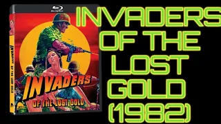 INVADERS OF THE LOST GOLD (1982) BLU-RAY SCREENSHOTS/PREVIEW (SEVERIN FILMS)