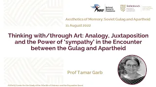Thinking with/through Art: Analogy, Juxtaposition and the Power of ‘sympathy’... | Prof Tamar Garb