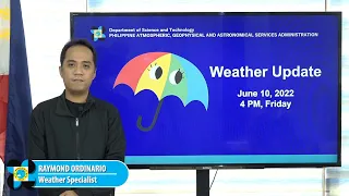 Public Weather Forecast Issued at 4:00 PM June 10, 2022