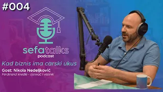SEFA Talks #004 - Nikola Nedeljković, Ferdinand knedle