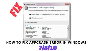 fix appcrash error, Application.exe Has Stoped Working │Work For All Windows 7/ 8 /10