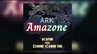 Didine canon ft Kafon ( Amazone )