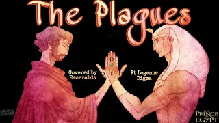 The Plagues ~ The Prince of Egypt |【 Cover by: Esmeralda & Loganne Digma】