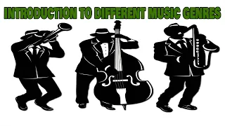 INTRODUCTION TO DIFFERENT MUSIC GENRES (Classical, Jazz, Blues, Rock, Hiphop and Pop)