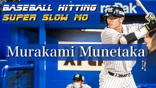 Hitting in Super Slow Mo: Murakami Munetaka