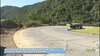 Empresários pedem melhorias e não apenas manutenção na Serra Dona Francisca