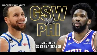 Golden State Warriors vs Philadelphia 76ers Full Game Highlights | Mar 24 | 2023 NBA season