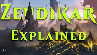 The Plane of Zendikar Explained | Plane Explained | MTG Lore