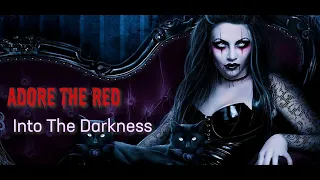 Into The Darkness (Gothic Hybrid Vampire Anti Hero Music)