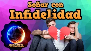 🔴 Que Significa Soñar con la infidelidad - Significado de soñar con ser infiel - que quiere decir?