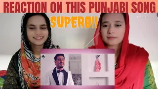 Sangdi Sangdi | KULWINDER BILLA | PAKISTANI GIRLS REACTION | PUNJABI SONG