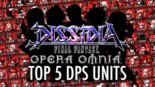 THE TOP 5 DPS UNITS IN DFFOO GL (2022)