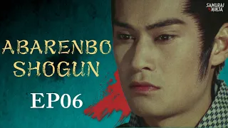 The Yoshimune Chronicle: Abarenbo Shogun  Full Episode 6 | SAMURAI VS NINJA | English Sub