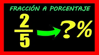 ✅👉 Convertir Fracción a Porcentaje  ✅ Como pasar de fracción a porcentaje