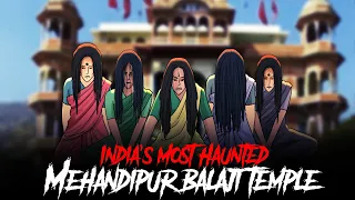 Mehandipur Balaji Temple - India's Most Haunted | सच्ची कहानी | Horror Stories in Hindi | KM E252🔥🔥🔥