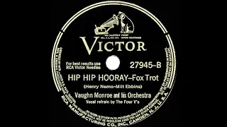 1942 Vaughn Monroe - Hip Hip Hooray (We’re Living in the U.S.A) (The Four V’s, vocal)