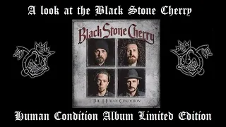 A Look at the Black Stone Cherry Human Condition Limited Edition