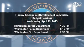 FY2024 Budget Hearings | HR, WPD, WFD | 4/19/2023