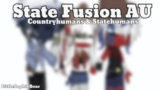 State Fusion AU -Countryhumans & StateHumans- LittleSophieBear