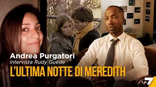 L'ultima notte di Meredith: Andrea Purgatori intervista Rudy Guede