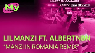 Lil manzi ft. AlbertNbn “Manzi in Romania Remix” (1 HOUR)