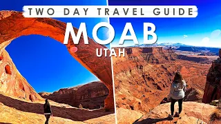 MOAB, UTAH Two Day WEEKEND TRAVEL GUIDE | BEST THINGS to DO, EAT & SEE