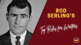 Top Rules for Writers - Rod Serling